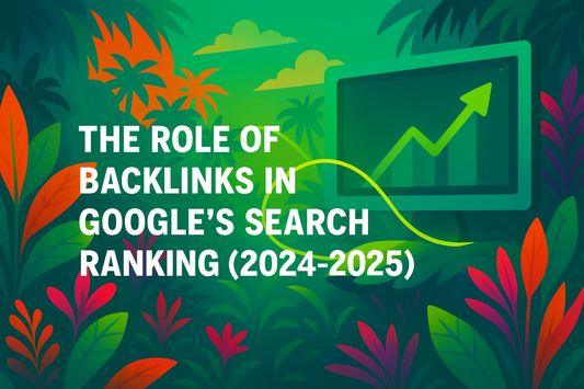 The Role of Backlinks in Google’s Search Ranking (2024–2026)